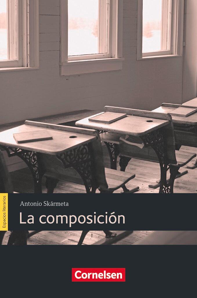 Cover: 9783061219284 | Espacios literarios B1 - La composición | Lektüre | Antonio Skármeta