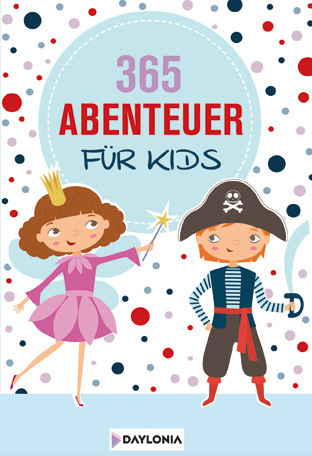 Cover: 9783948942045 | 365 Abenteuer für Kids | Taschenbuch | 188 S. | Deutsch | 2020