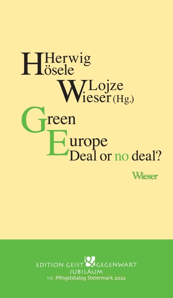 Cover: 9783990295601 | Green Europe | Deal or no deal? | Herwig Hösele (u. a.) | Buch | 2022