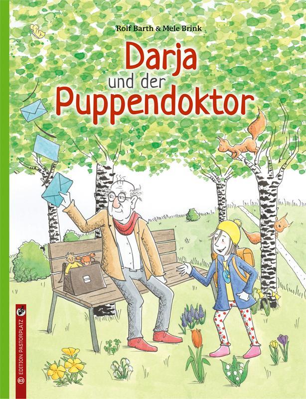 Cover: 9783943833638 | Darja und der Puppendoktor | Rolf Barth | Buch | 34 S. | Deutsch