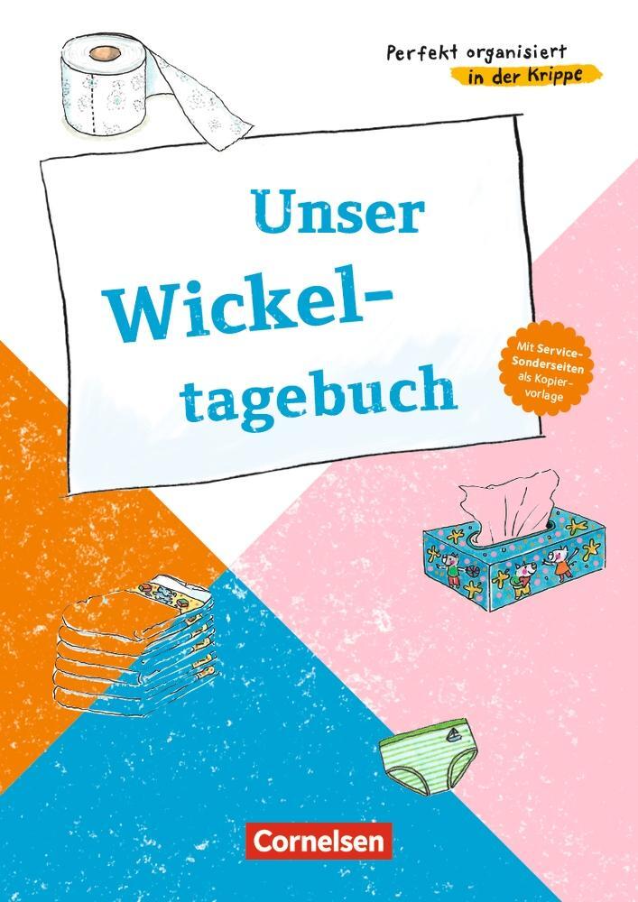Cover: 9783834651860 | Perfekt organisiert in der Krippe / Unser Wickeltagebuch | Broschüre