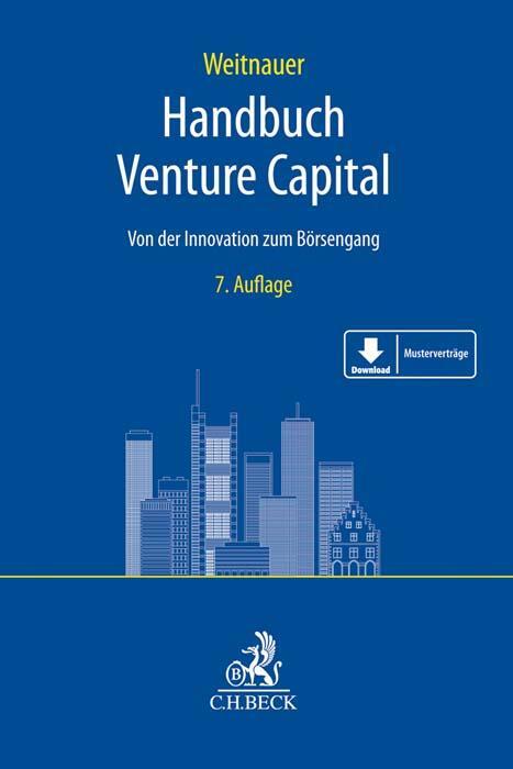 Cover: 9783406768606 | Handbuch Venture Capital | Von der Innovation zum Börsengang | Buch