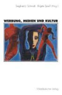 Cover: 9783531127194 | Werbung, Medien und Kultur | Brigitte Spieß (u. a.) | Taschenbuch