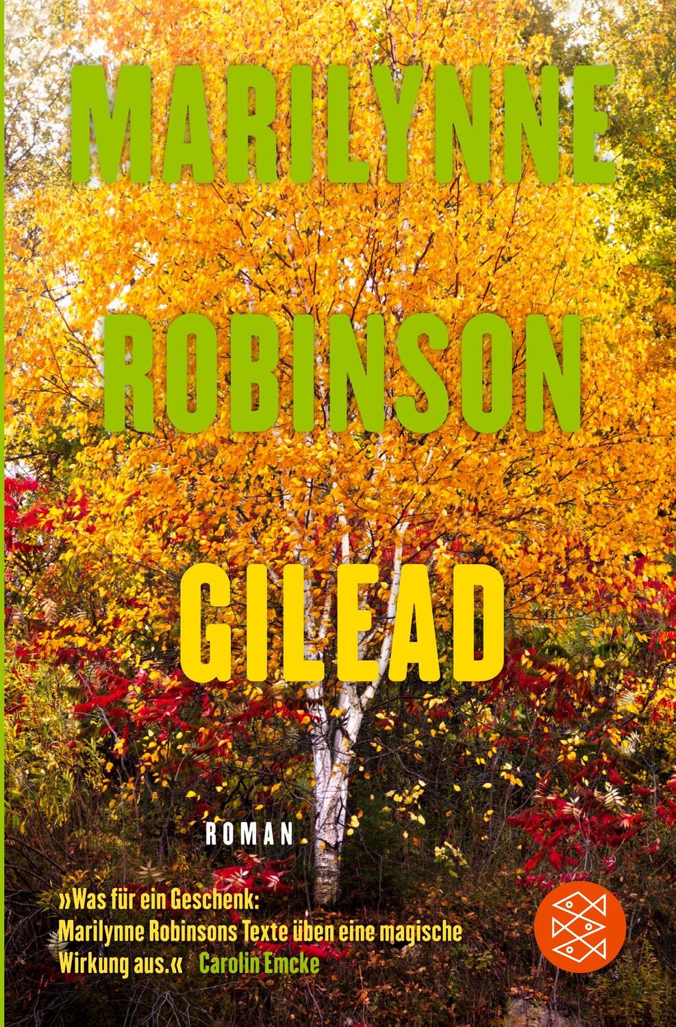 Cover: 9783596034468 | Gilead | Roman | Marilynne Robinson | Taschenbuch | Paperback | 320 S.