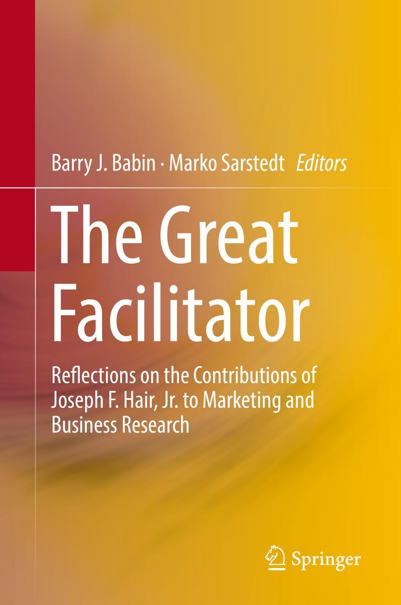 Cover: 9783030060305 | The Great Facilitator | Marko Sarstedt (u. a.) | Buch | viii | 2019