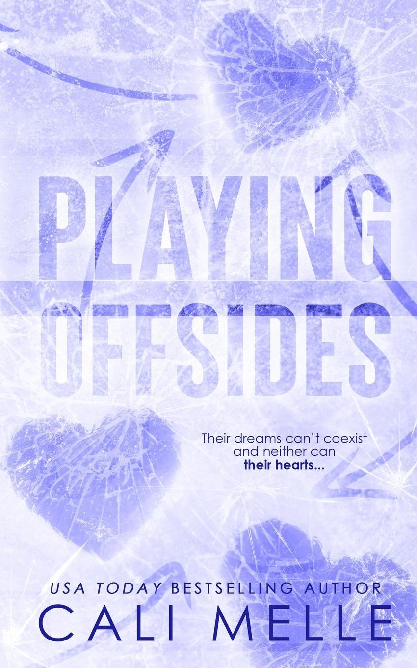 Cover: 9781960963031 | Playing Offsides | Cali Melle | Taschenbuch | Wyncote Wolves | 2023