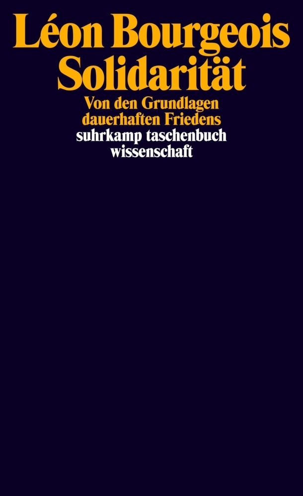 Cover: 9783518298930 | Solidarität | Léon Bourgeois | Taschenbuch | 136 S. | Deutsch | 2020
