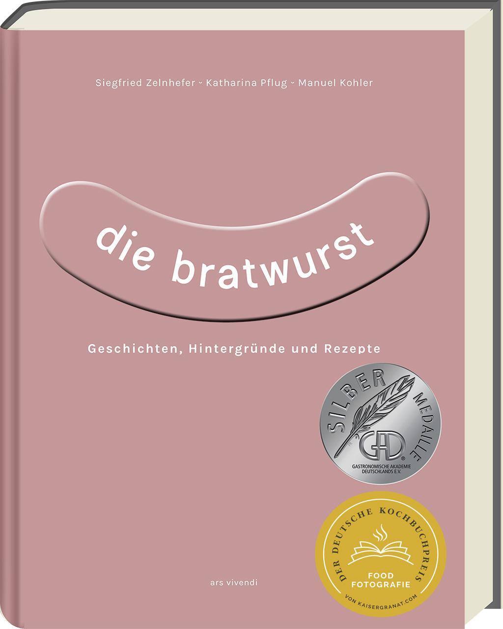 Cover: 9783747204641 | Die Bratwurst - ausgezeichnet mit dem GAD Silber 2023 - Deutscher...