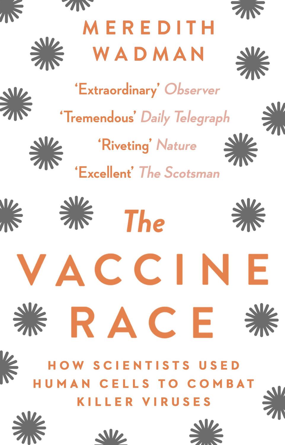 Cover: 9781784160135 | The Vaccine Race | Meredith Wadman | Taschenbuch | Englisch | 2018