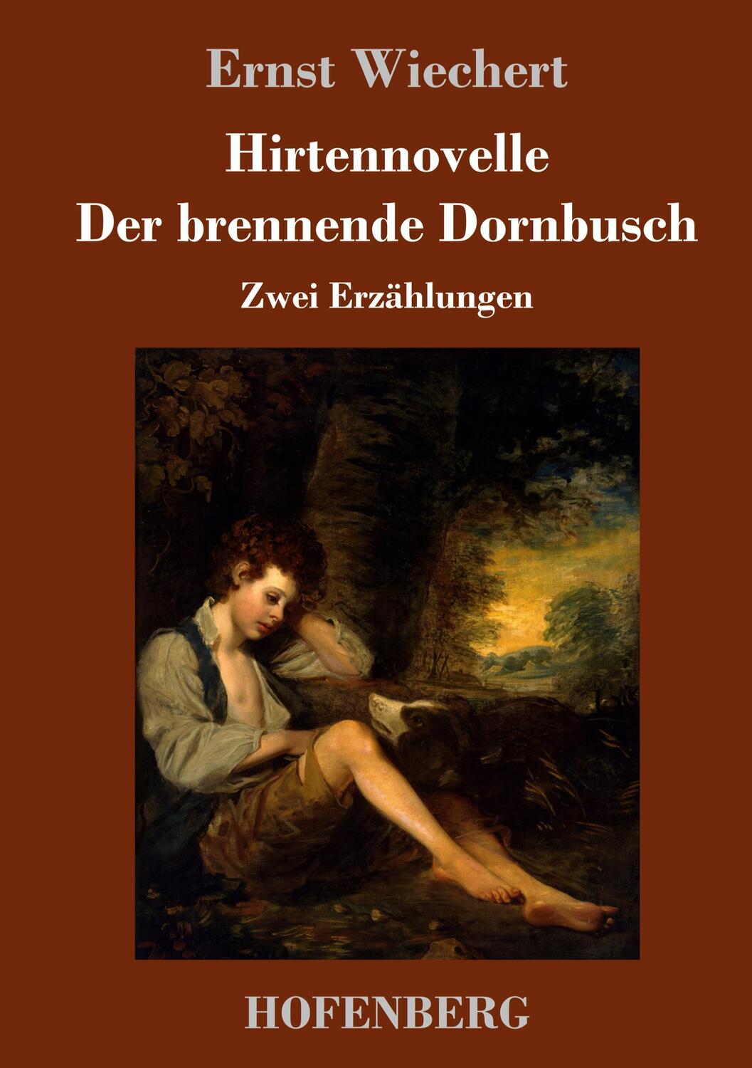 Cover: 9783743741102 | Hirtennovelle / Der brennende Dornbusch | Zwei Erzählungen | Wiechert