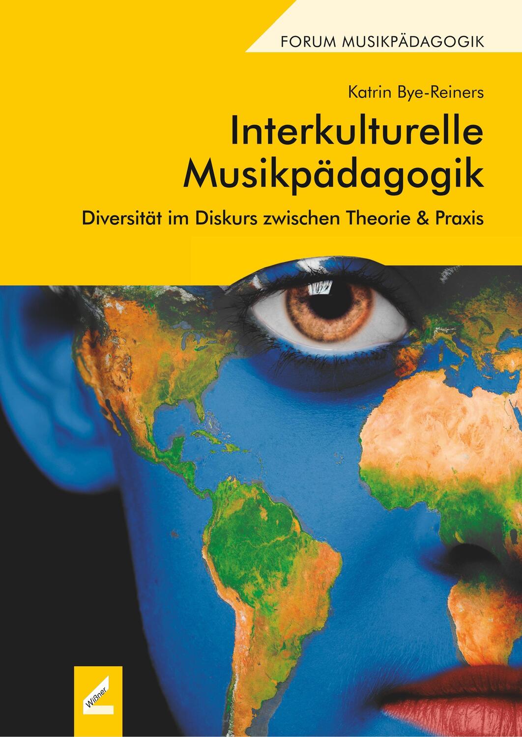 Cover: 9783957862068 | Interkulturelle Musikpädagogik | Katrin Bye-Reiners | Taschenbuch