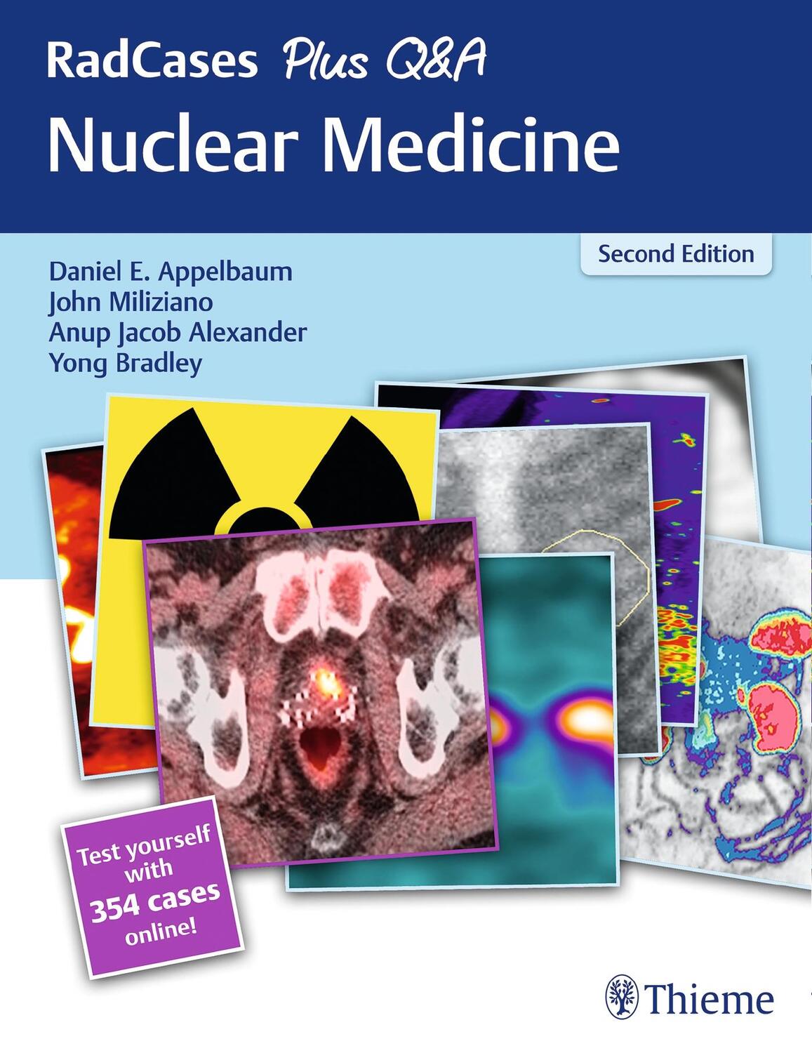 Cover: 9781626232563 | RadCases Plus Q&A Nuclear Medicine | John Miliziano (u. a.) | Buch