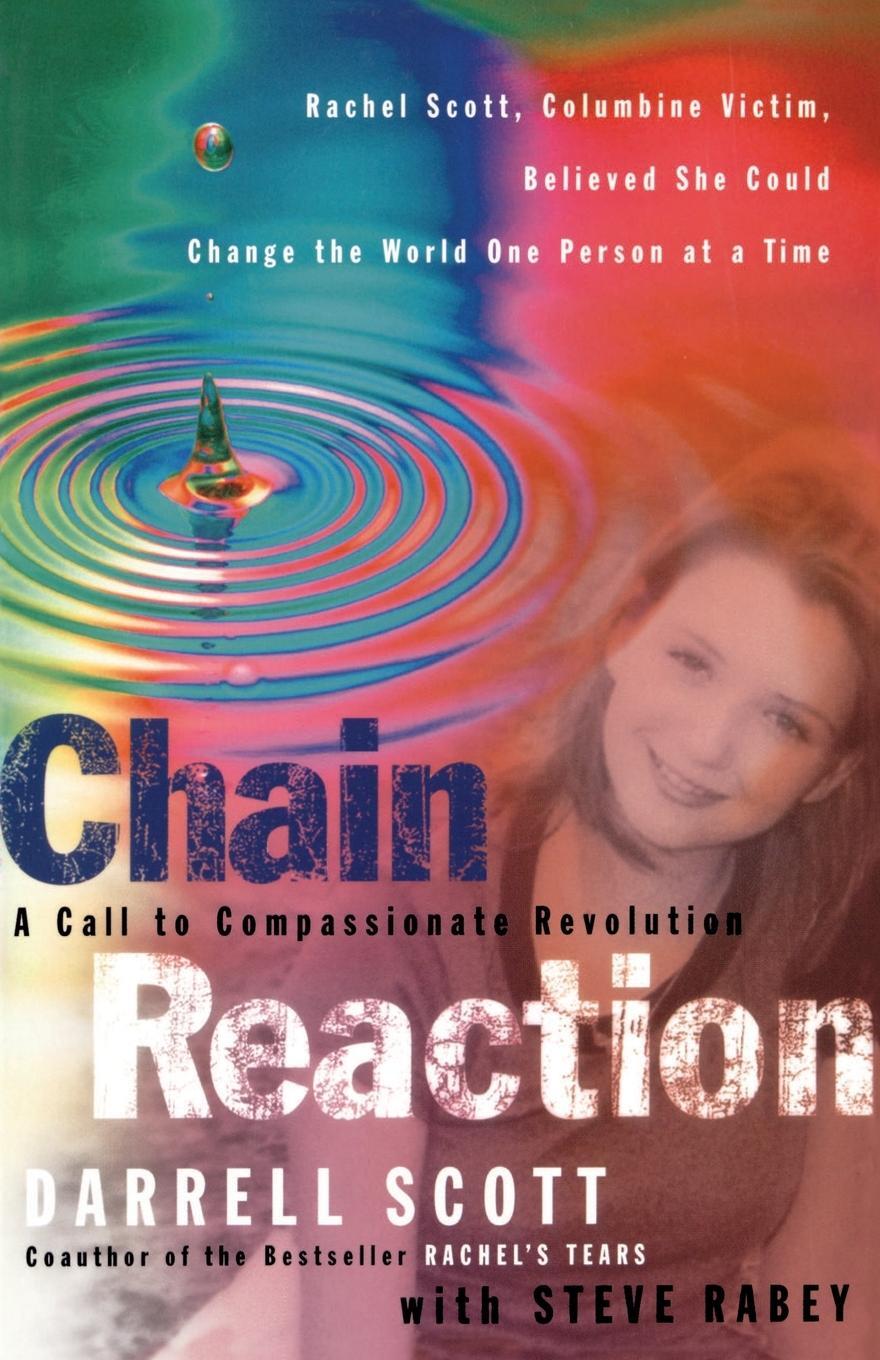 Cover: 9780785266808 | Chain Reaction | A Call to Compassionate Revolution | Darrell Scott
