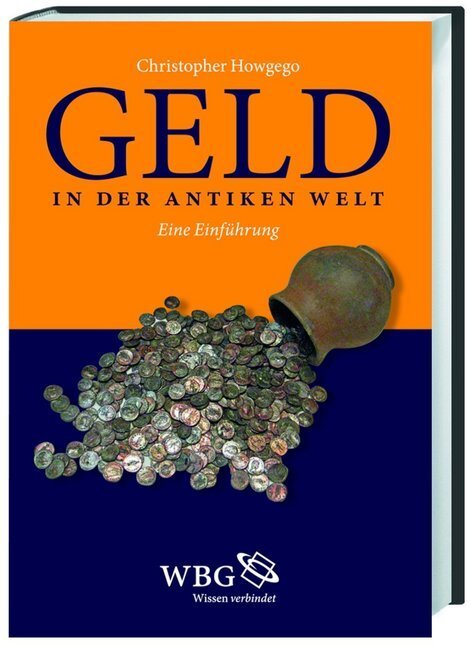 Cover: 9783534239405 | Geld in der Antiken Welt | Eine Einführung | Christopher Howgego | X