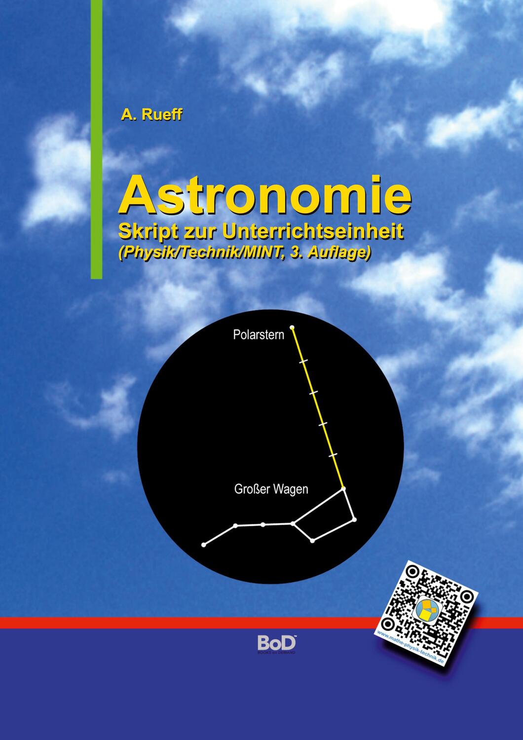 Cover: 9783743165113 | Astronomie | Skript zur Unterrichtseinheit | Andreas Rueff | Buch