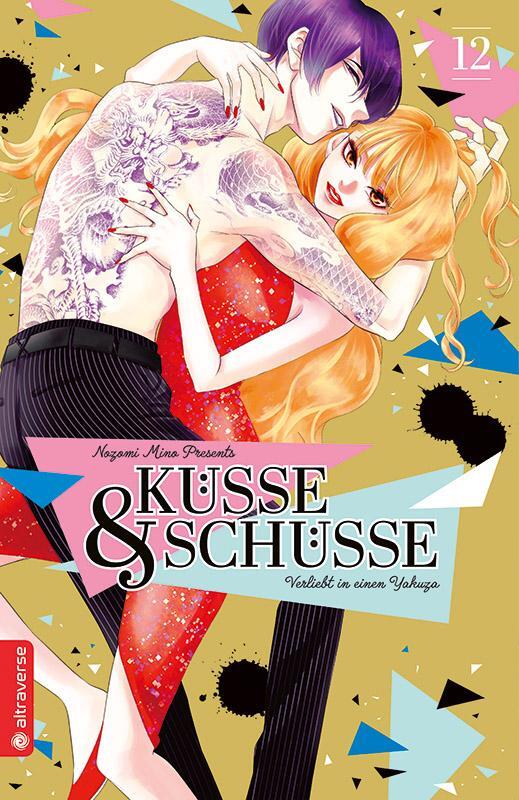 Cover: 9783753916910 | Küsse und Schüsse - Verliebt in einen Yakuza 12 | Nozomi Mino | Buch