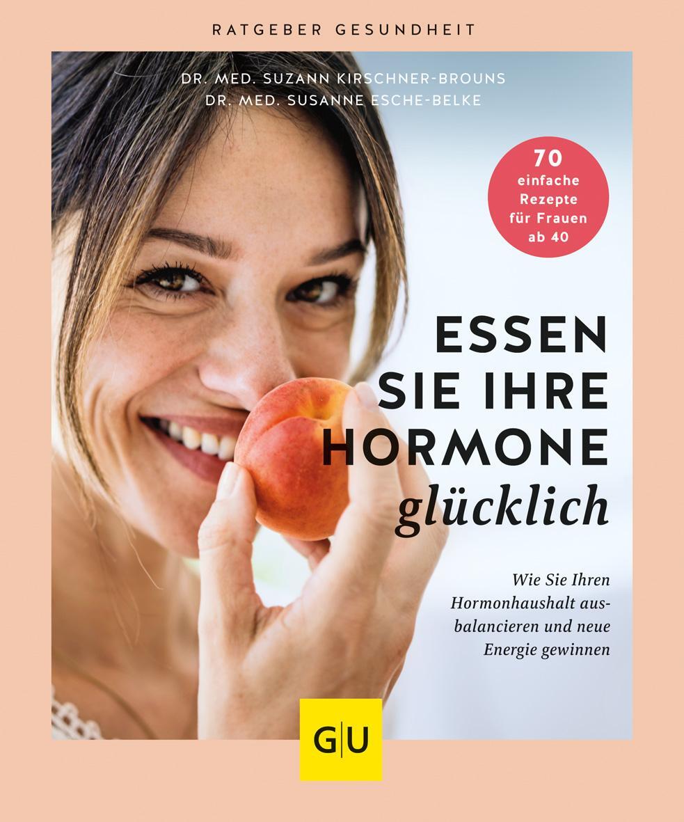 Cover: 9783833885471 | Essen Sie Ihre Hormone glücklich | Suzann Kirschner-Brouns | Buch
