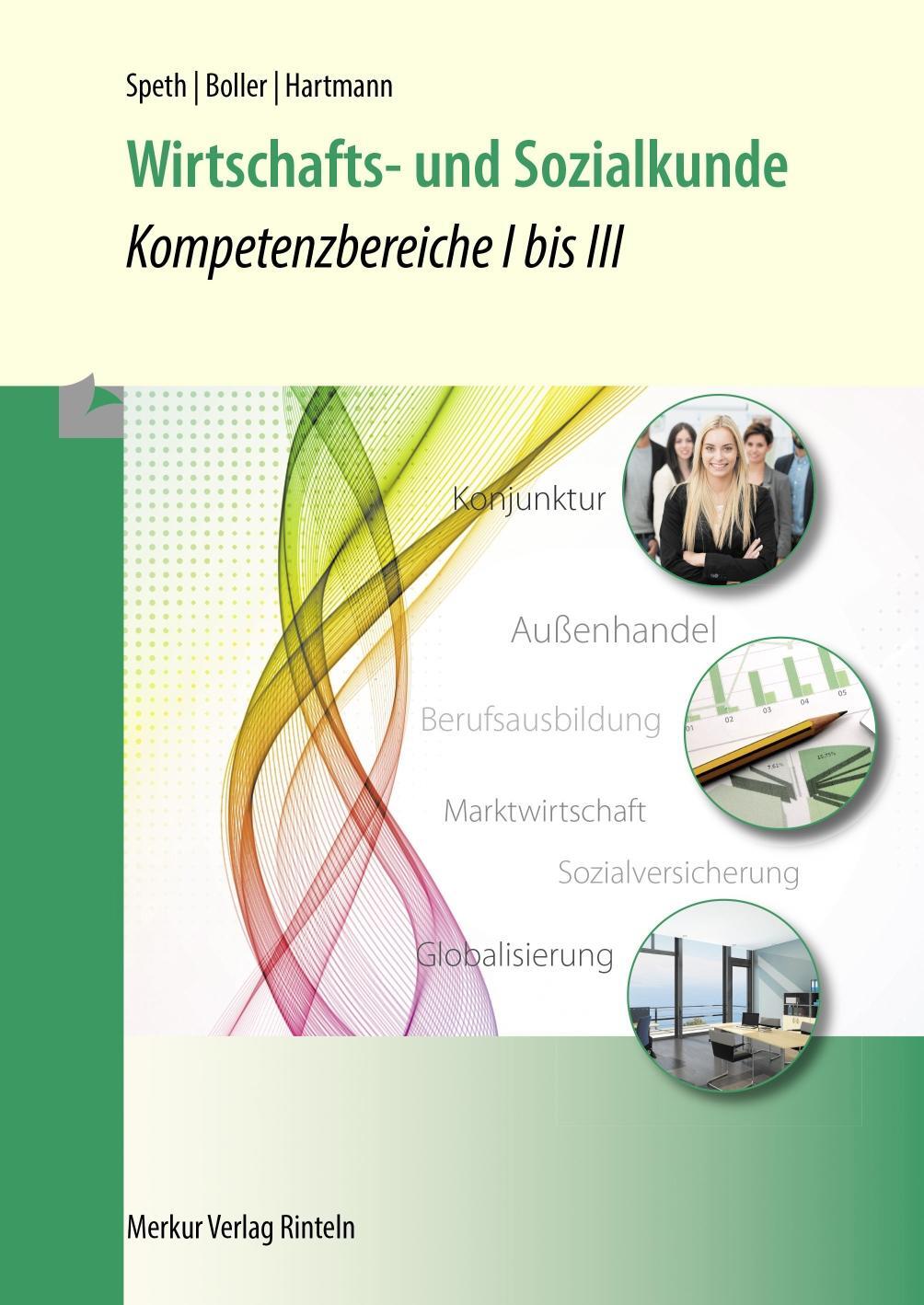 Cover: 9783812005999 | Wirtschafts- und Sozialkunde - Kompetenzbereiche I bis III | Buch