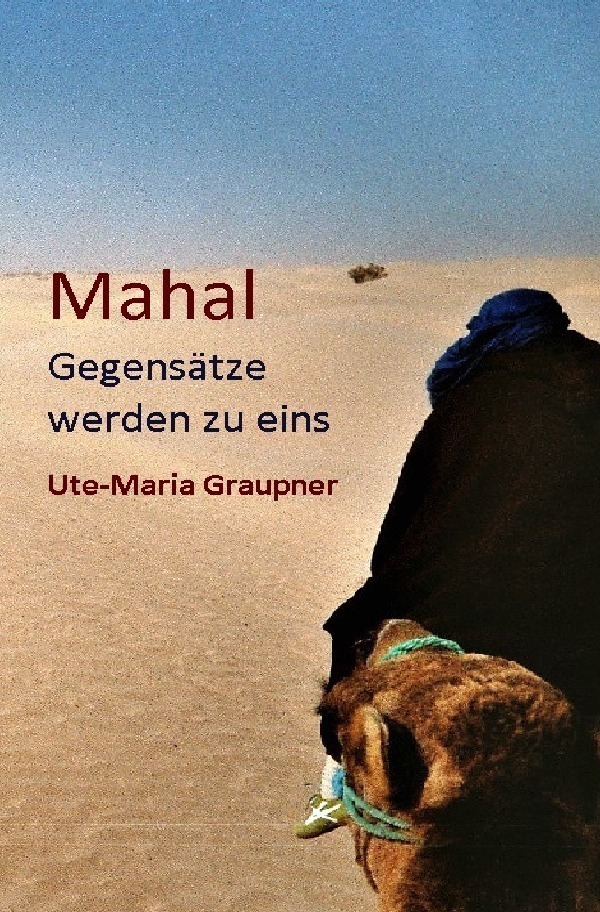 Cover: 9783746788395 | Mahal | Ute-Maria Graupner | Taschenbuch | 588 S. | Deutsch | 2018