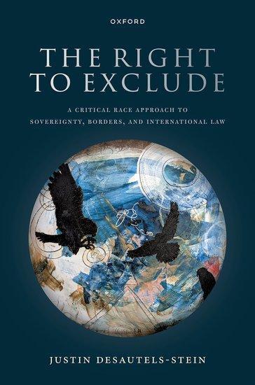 Cover: 9780198862161 | The Right to Exclude | Justin Desautels-Stein | Buch | Gebunden | 2023