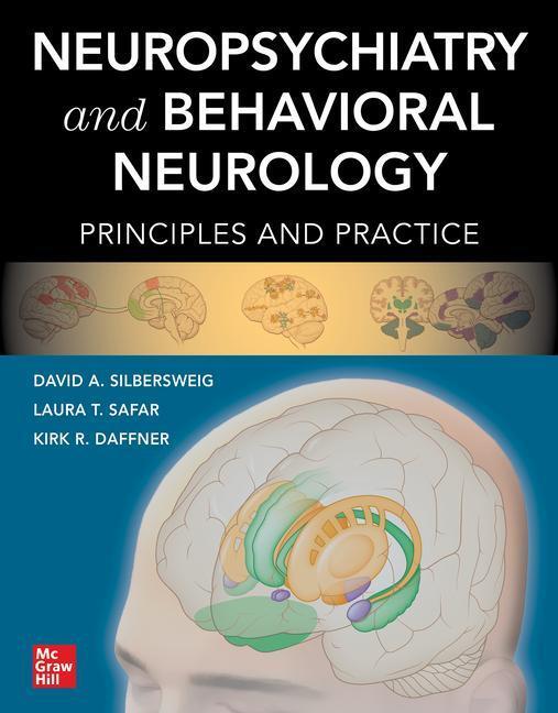 Cover: 9781260117103 | Neuropsychiatry and Behavioral Neurology: Principles and Practice