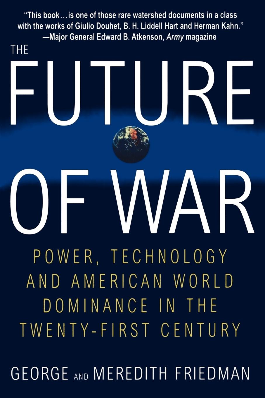 Cover: 9780312181000 | The Future of War | George Friedman (u. a.) | Taschenbuch | Englisch