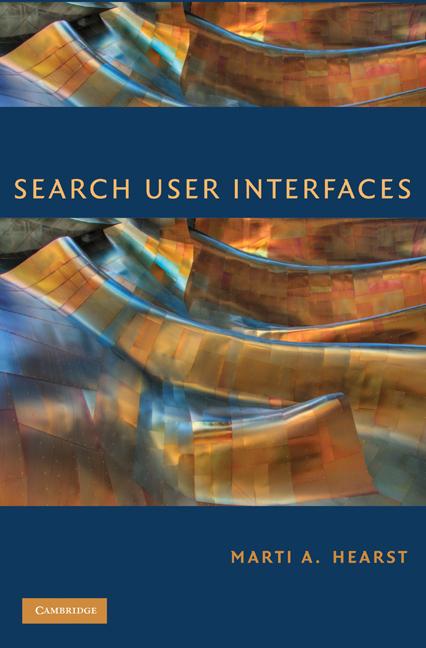 Cover: 9780521113793 | Search User Interfaces | Marti A. Hearst | Buch | Englisch | 2009