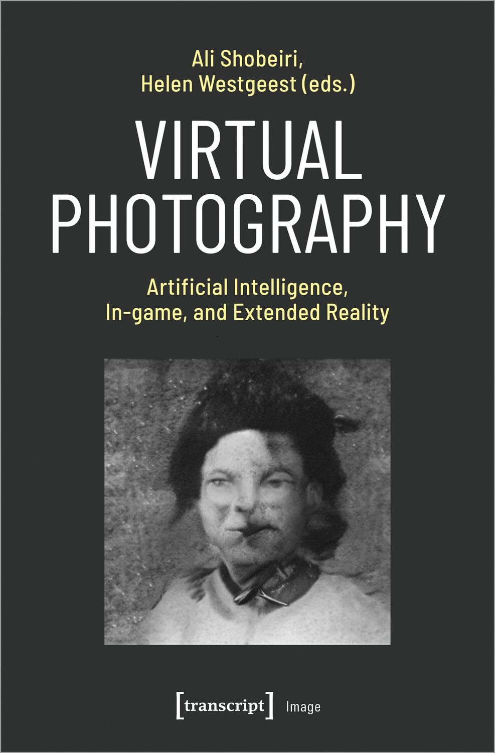 Cover: 9783837672039 | Virtual Photography | Ali Shobeiri (u. a.) | Taschenbuch | Image