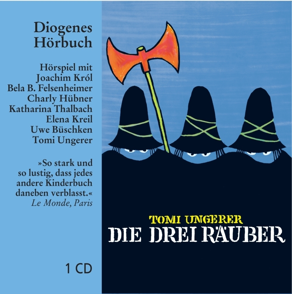 Cover: 9783257801644 | Die drei Räuber, 1 Audio-CD | Das Hörspiel zum Kinofilm | Tomi Ungerer
