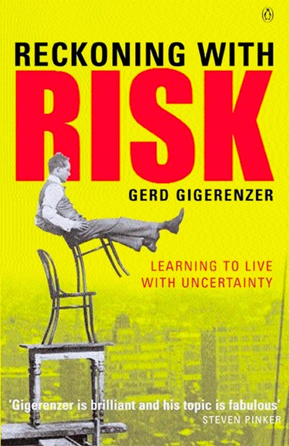 Cover: 9780140297867 | Reckoning with Risk | Learning to Live with Uncertainty | Gigerenzer