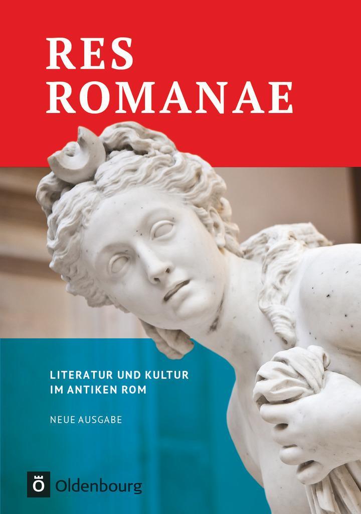 Cover: 9783060242610 | Res Romanae - Literatur und Kultur im antiken Rom | Schülerbuch | Buch