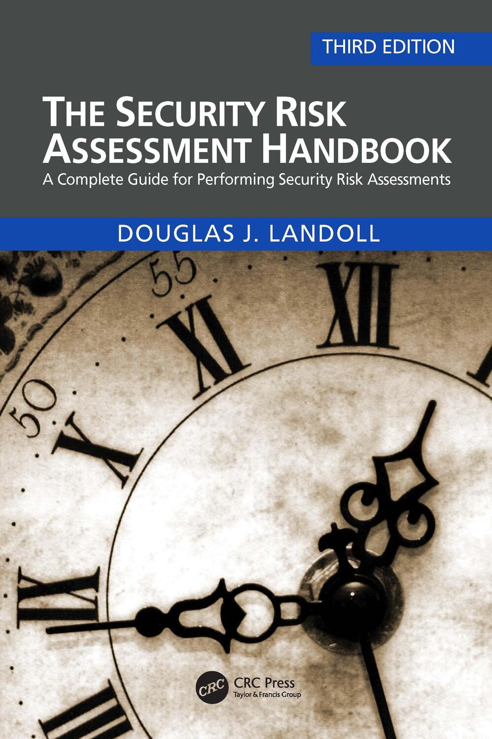 Cover: 9781032041650 | The Security Risk Assessment Handbook | Douglas Landoll | Taschenbuch