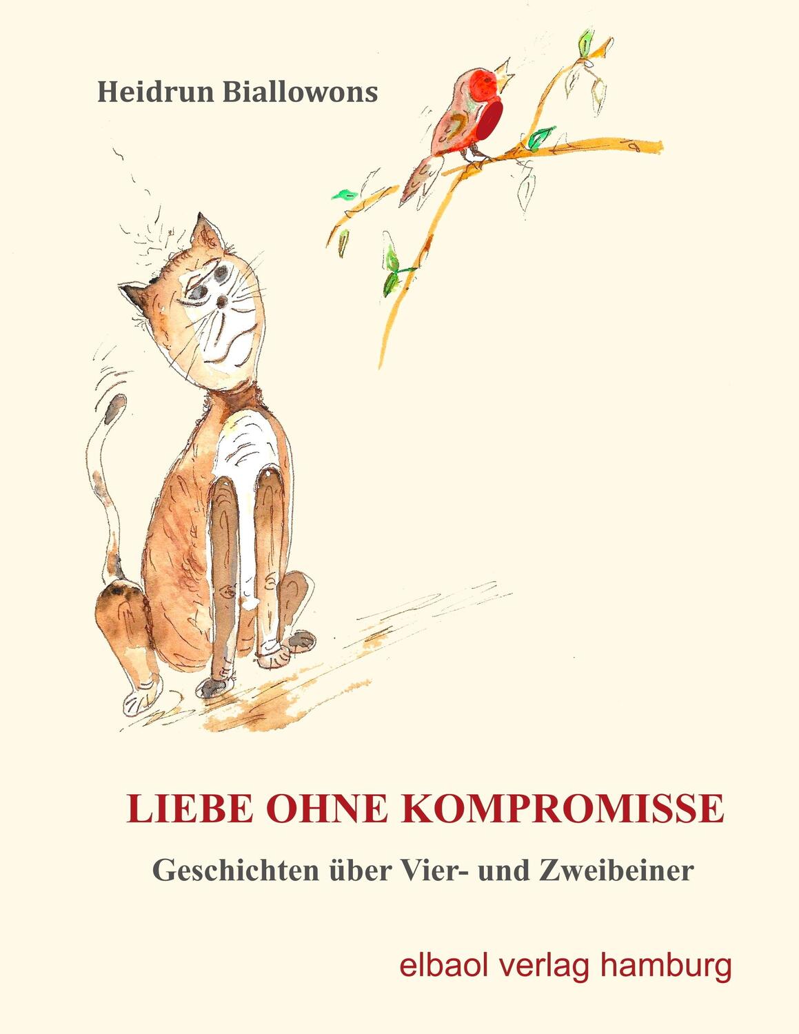 Cover: 9783939771791 | Liebe ohne Kompromisse | Geschichten über Vier- und Zweibeiner | Buch