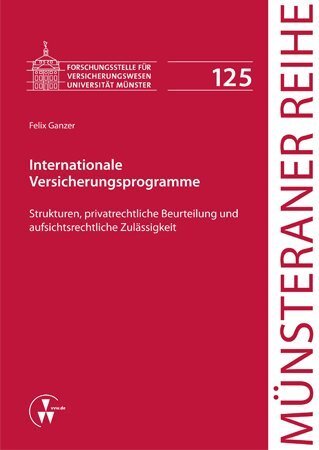Cover: 9783899526820 | Internationale Versicherungsprogramme | Felix Ganzer | Taschenbuch