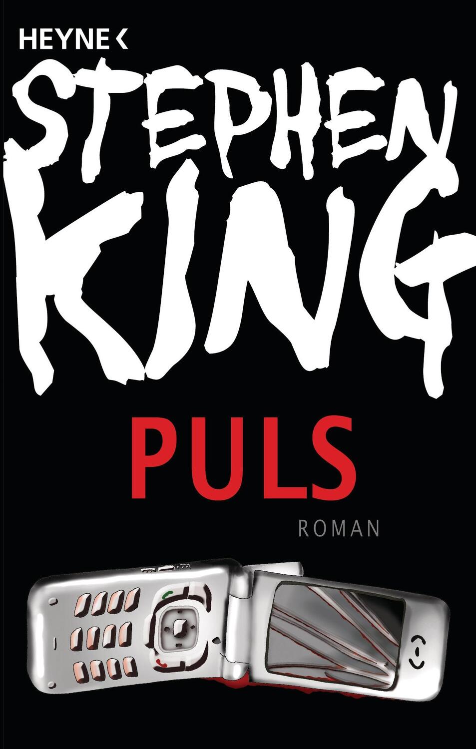Cover: 9783453565098 | Puls | Roman | Stephen King | Taschenbuch | Deutsch | 2007 | Heyne