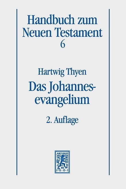 Cover: 9783161528743 | Das Johannesevangelium | Hartwig Thyen | Taschenbuch | Deutsch | 2015