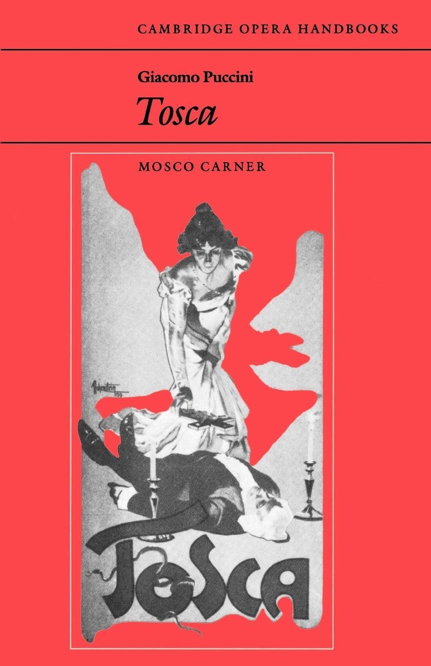 Cover: 9780521296618 | Giacomo Puccini, Tosca | Mosco Carner | Taschenbuch | Paperback | 1985