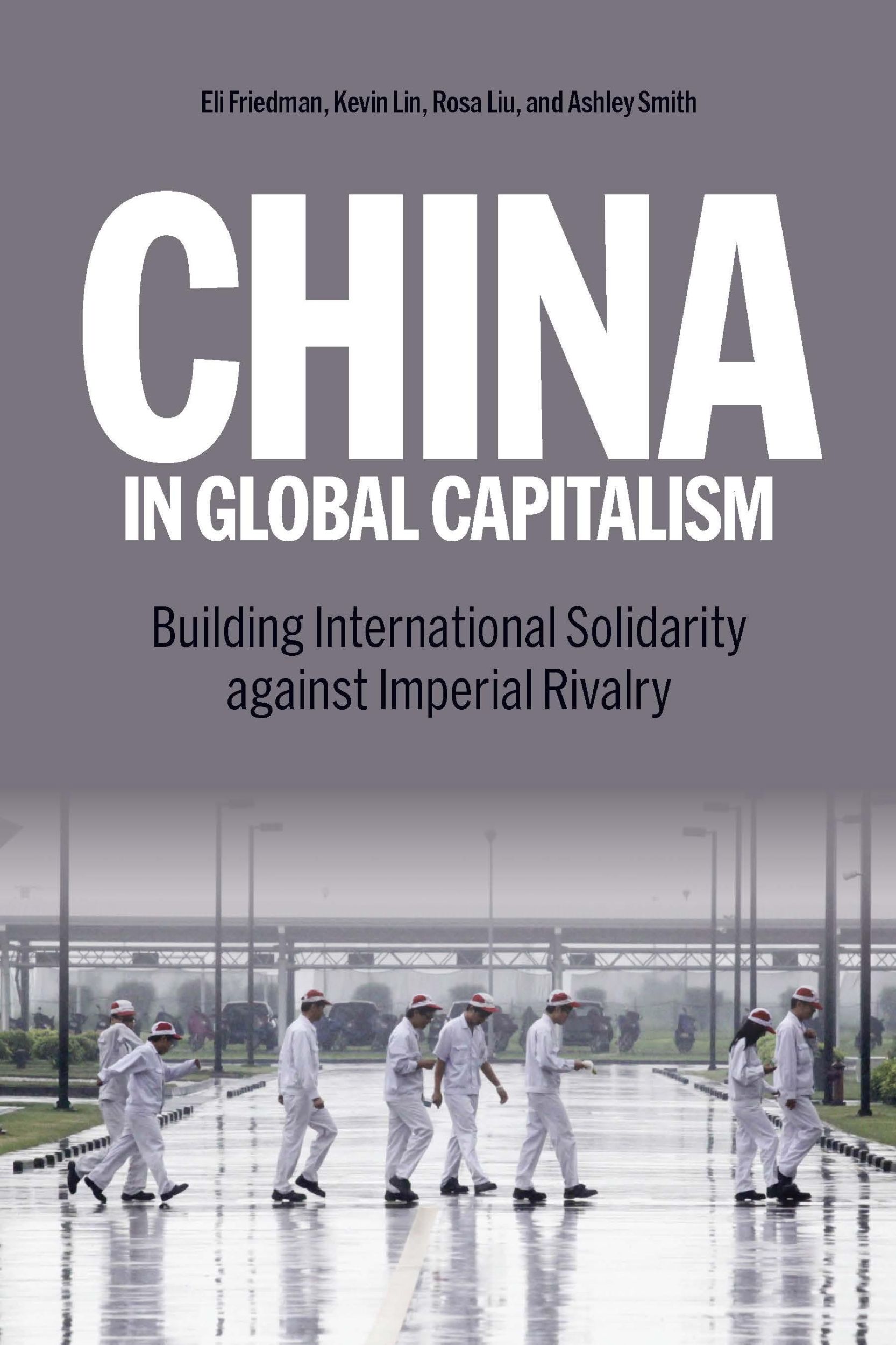 Cover: 9798888901007 | China in Global Capitalism | Kevin Lin (u. a.) | Taschenbuch | 2024