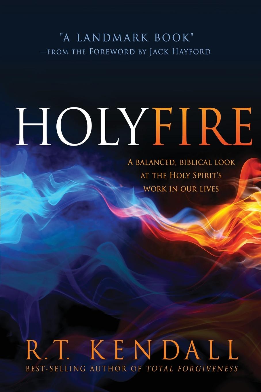 Cover: 9781621366041 | Holy Fire | R T Kendall | Taschenbuch | Kartoniert / Broschiert | 2014