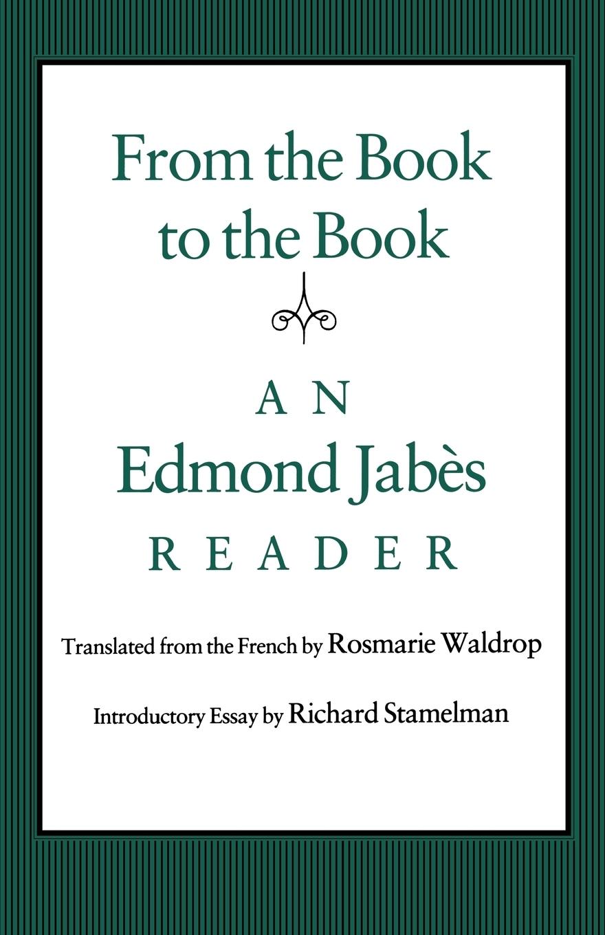 Cover: 9780819562524 | From the Book to the Book | Edmond Jabes (u. a.) | Taschenbuch | 1992