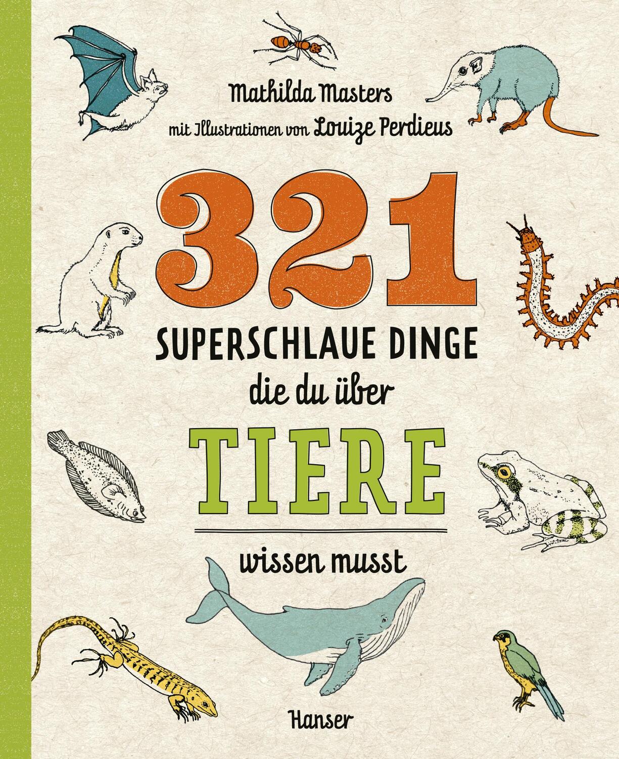 Cover: 9783446264366 | 321 superschlaue Dinge, die du über Tiere wissen musst | Masters