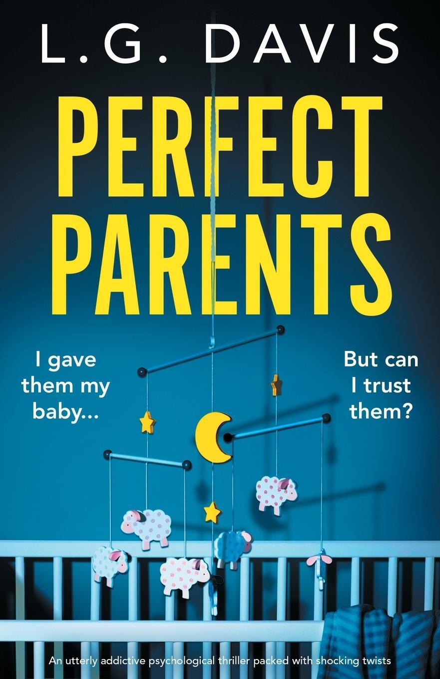 Cover: 9781803146713 | Perfect Parents | L. G. Davis | Taschenbuch | Paperback | Englisch