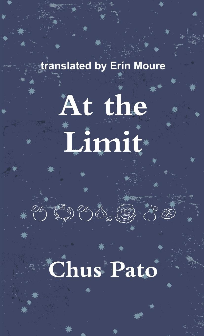 Cover: 9780986759536 | At the Limit | Chus Pato | Taschenbuch | Englisch | 2018