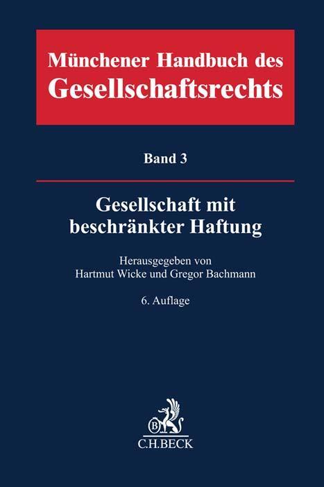 Cover: 9783406769238 | Münchener Handbuch des Gesellschaftsrechts Bd. 3: Gesellschaft mit...