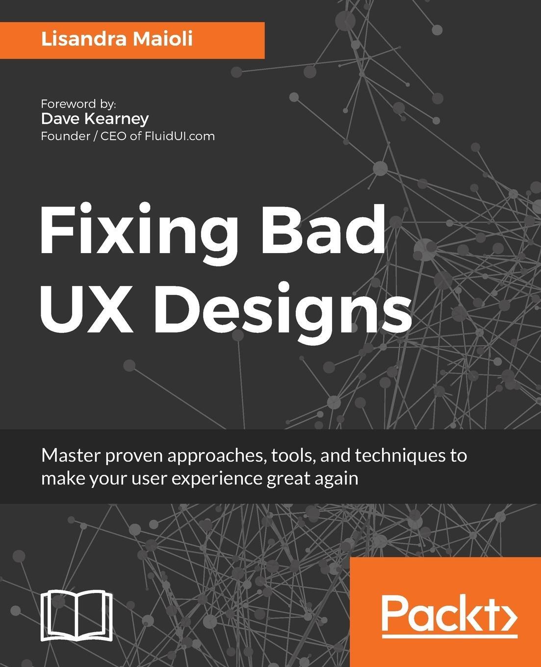 Cover: 9781787120556 | Fixing bad UX Designs | Lisandra Maioli | Taschenbuch | Paperback
