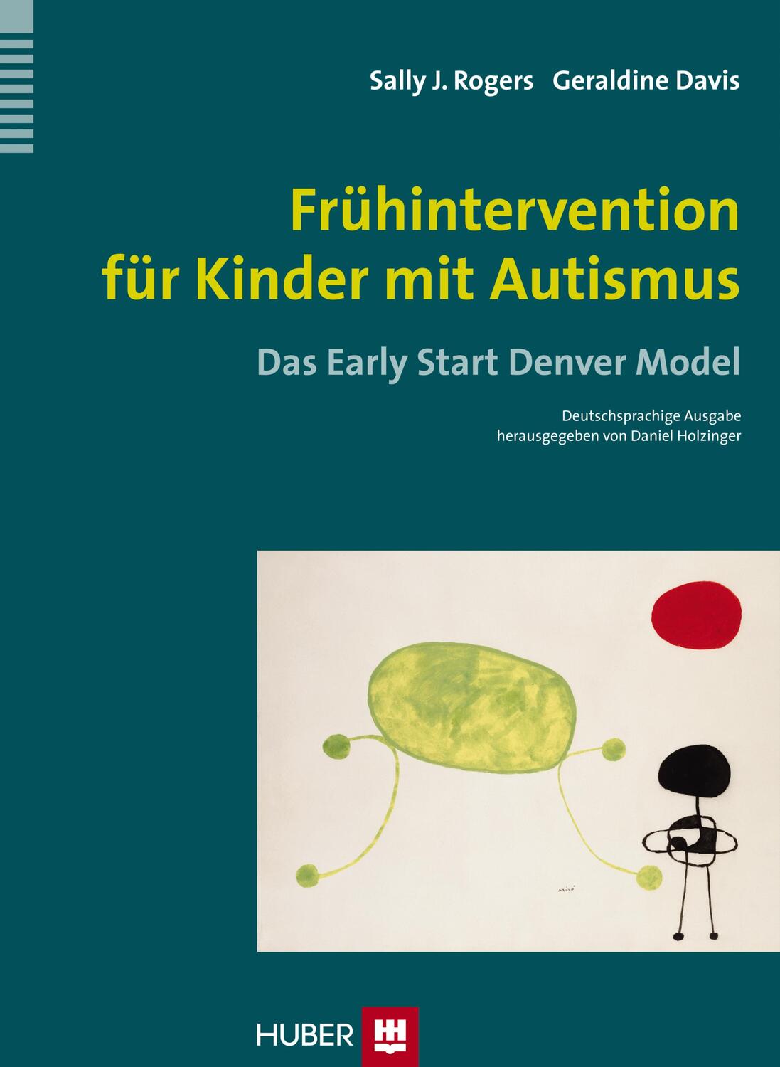 Cover: 9783456853857 | Frühintervention für Kinder mit Autismus | Sally J. Rogers (u. a.)