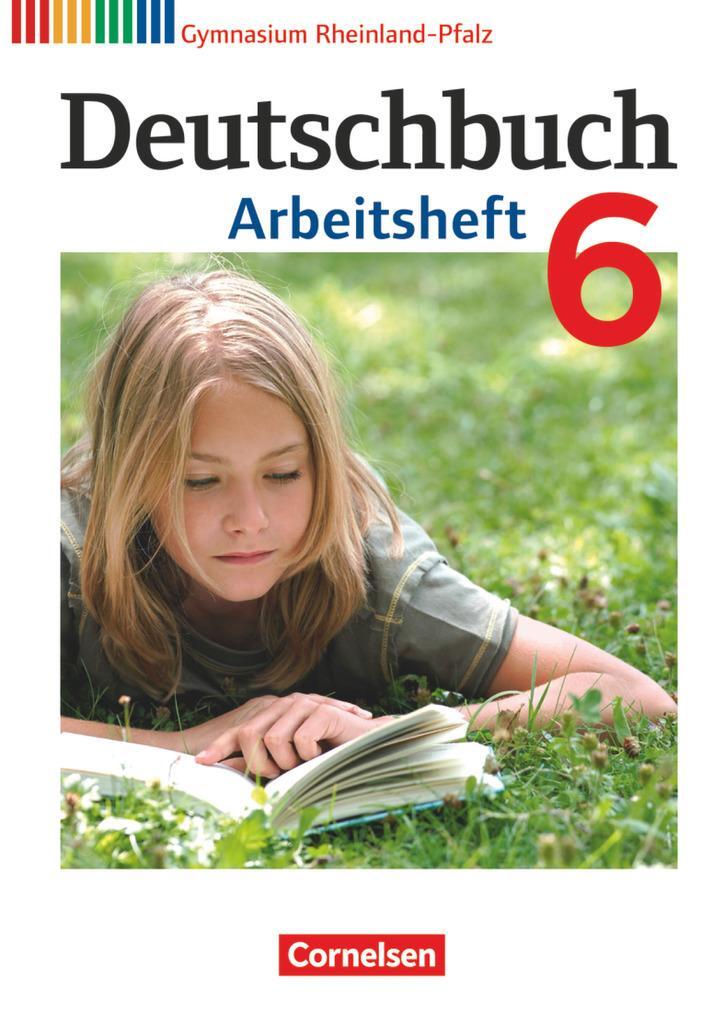 Cover: 9783060625079 | Deutschbuch 6. Schuljahr. Arbeitsheft mit Lösungen. Gymnasium...