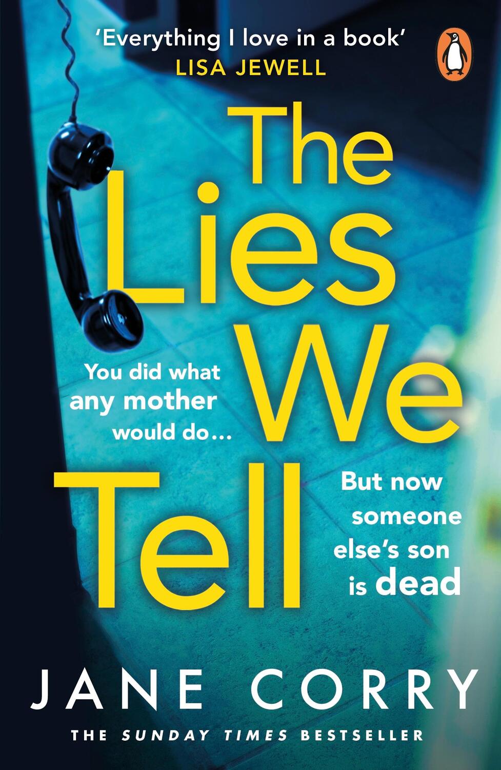 Cover: 9780241989005 | The Lies We Tell | Jane Corry | Taschenbuch | Englisch | 2021