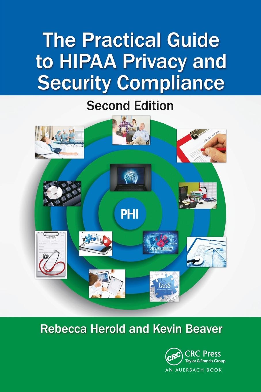 Cover: 9781032098937 | The Practical Guide to HIPAA Privacy and Security Compliance | Buch