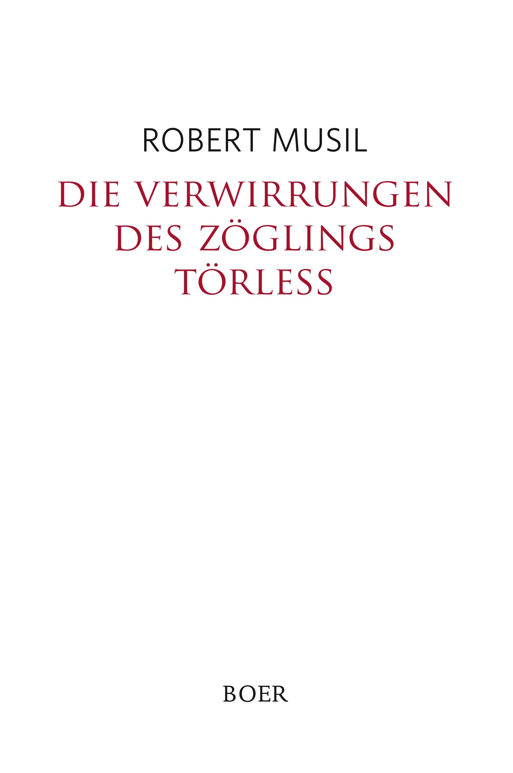 Cover: 9783946619833 | Die Verwirrungen des Zöglings Törleß | Robert Musil | Buch | 208 S.